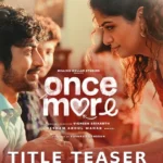 Once More Movie Release Date: Everything You Need to Know